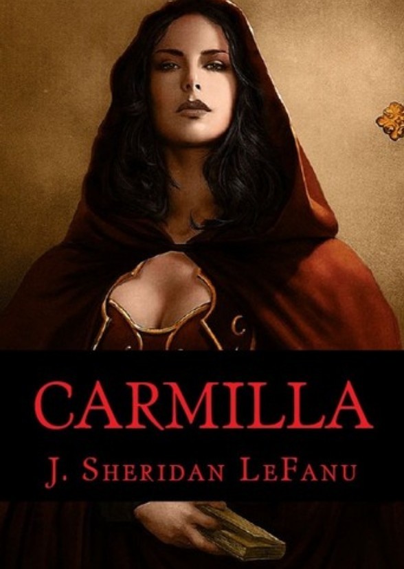 Carmilla by J. Sheridan Le Fanu