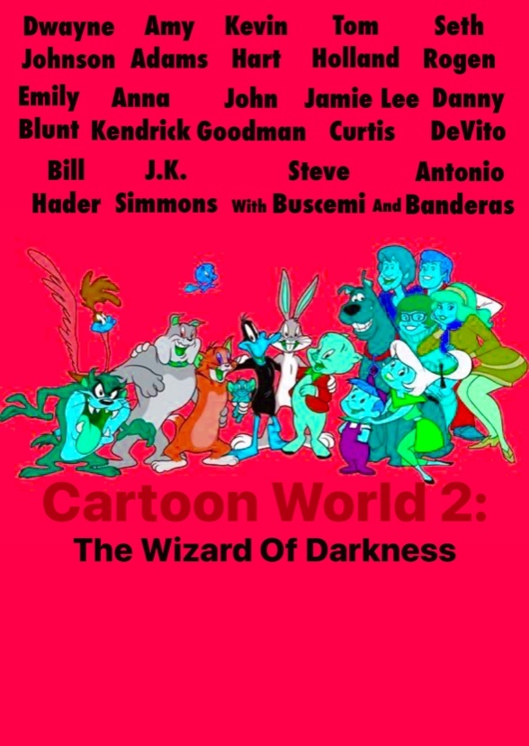 Cartoon World 2: The Wizard of Darkness 