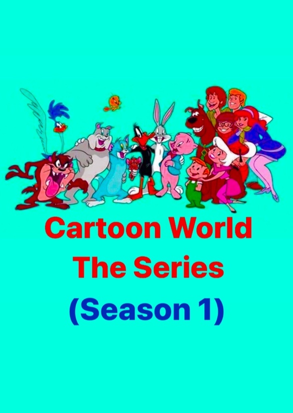 Cartoon World: The Series 
