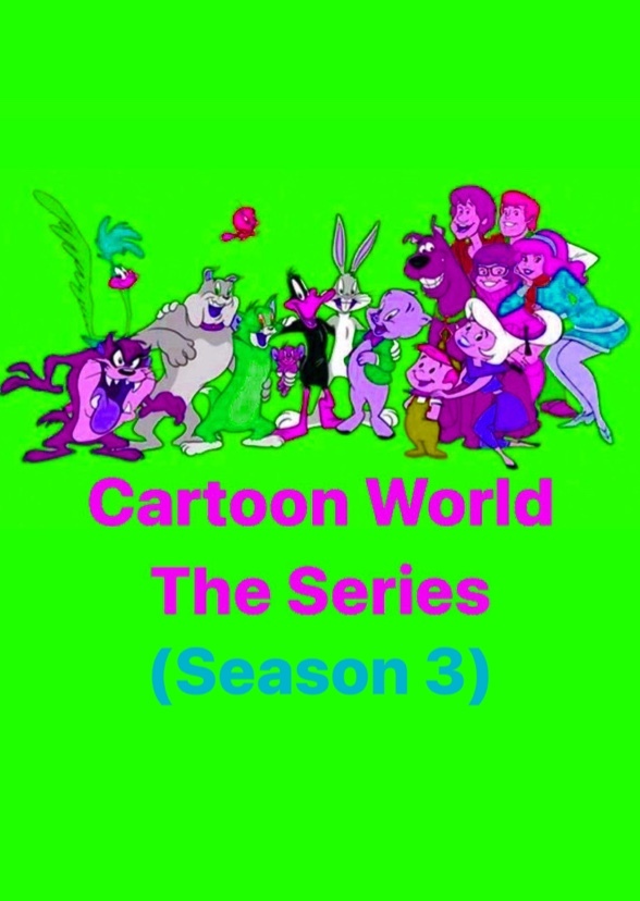 Cartoon World: The Series (Season 3) 