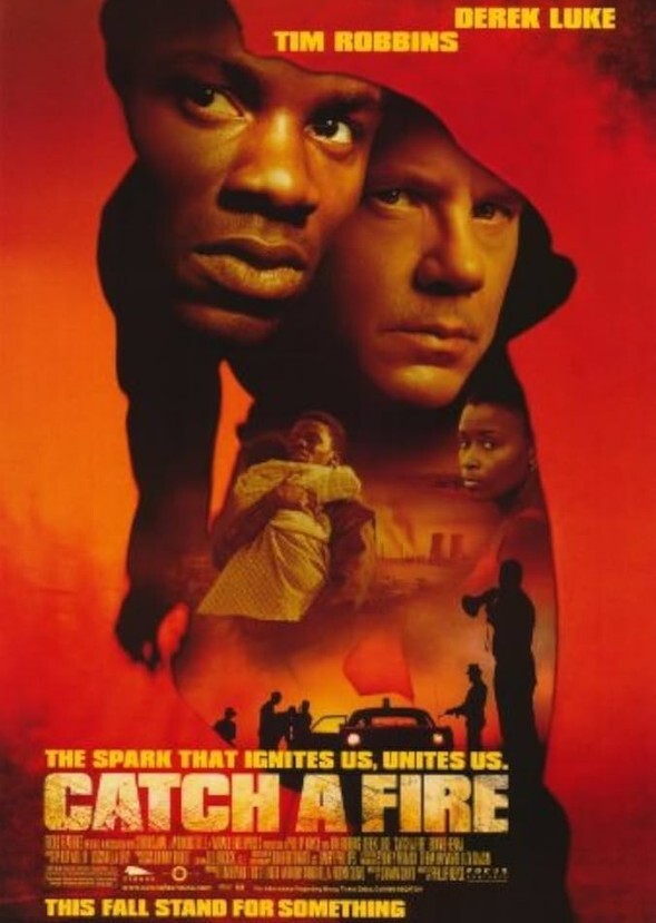 Catch a Fire (2006)