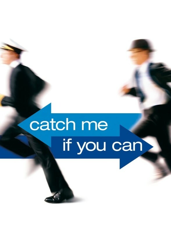 Catch Me If you can