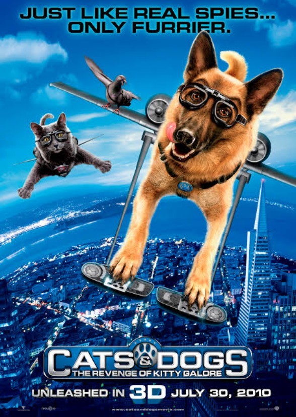 Cats and Dogs.