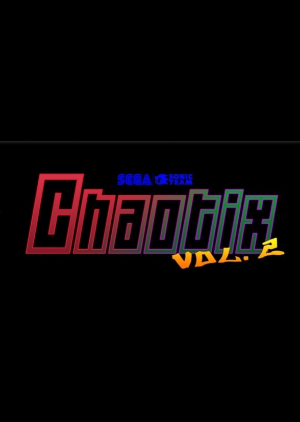 Chaotix Vol. 2 (Sonic Team Cinematic Universe Phase 3)