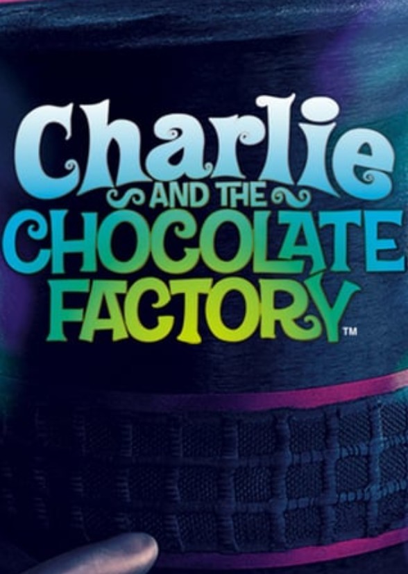 Charlie and the Chocolate Factory