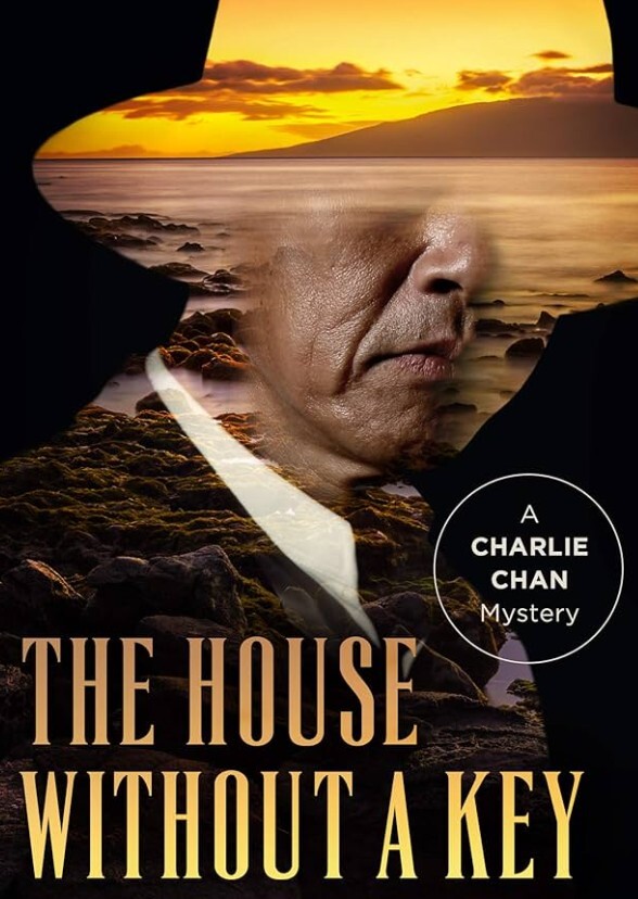Charlie Chan & The House Without a Key