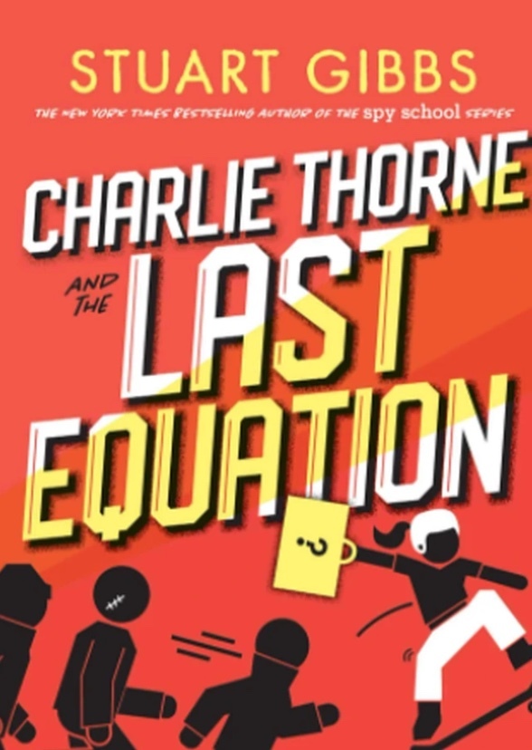 Charlie Thorne and the Last Equation 
