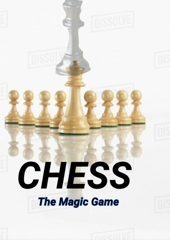 Chess: The Magic Game