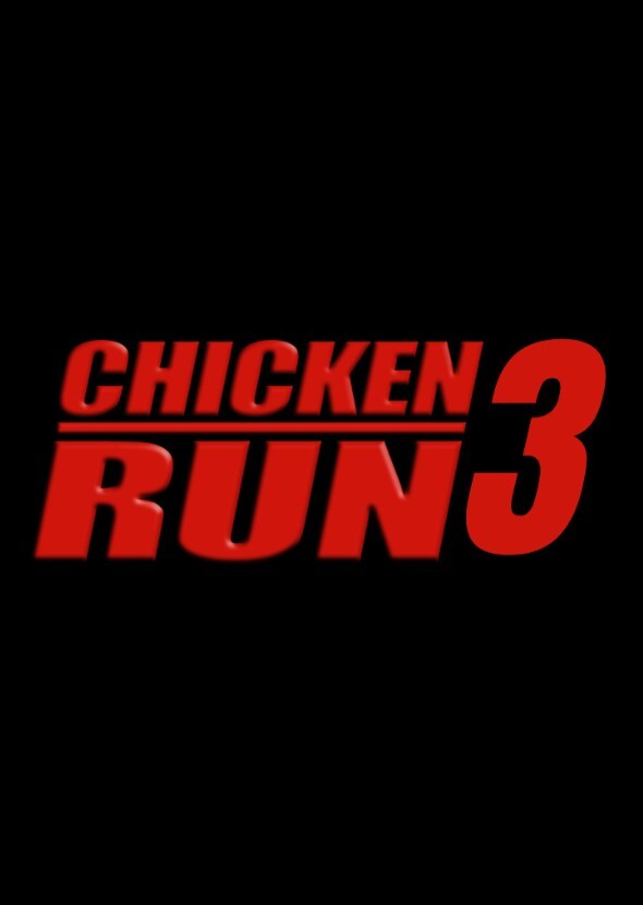 Chicken Run 3 (2029)
