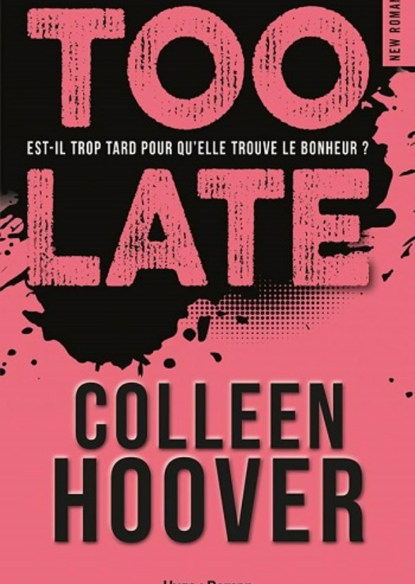 Colleen Hoover: Too Late