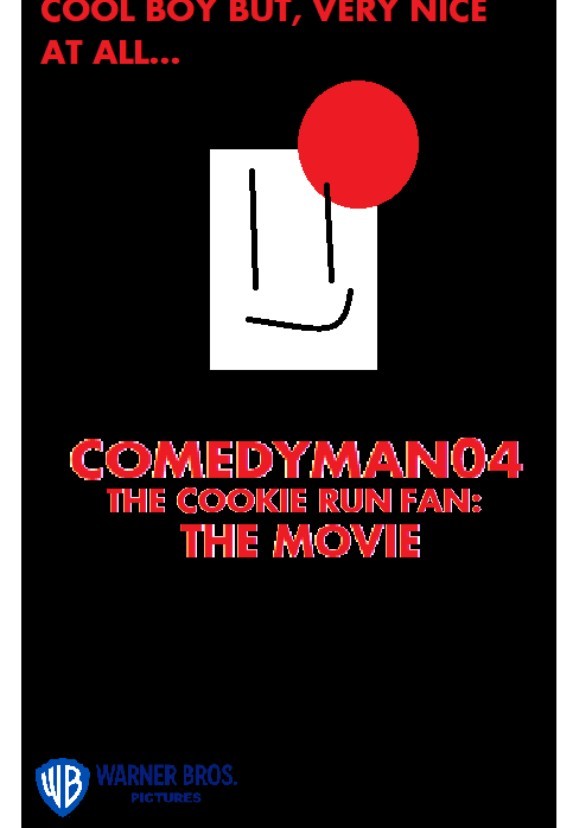 ComedyMan04 the Cookie Run Fan: The Movie