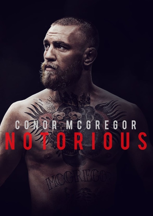 Conor McGregor: NOTORIOUS
