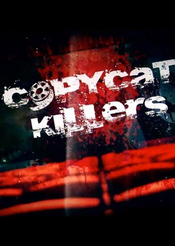 Copycat Killers