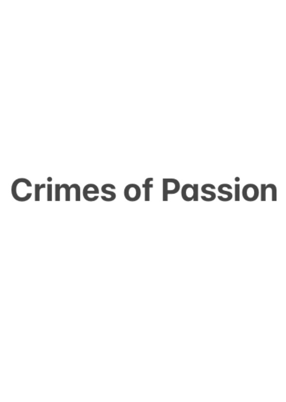 Crimes of Passion 