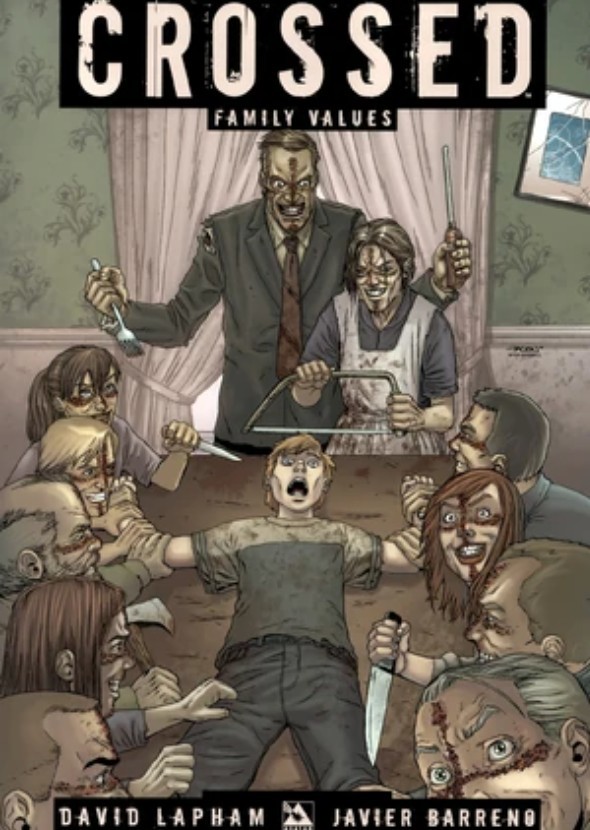 Crossed: Family Values