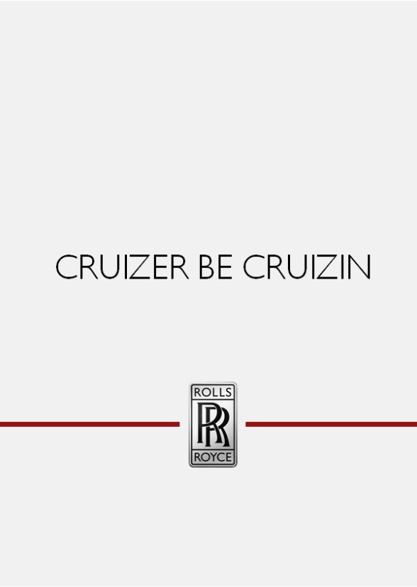 Cruizer Be Cruizin
