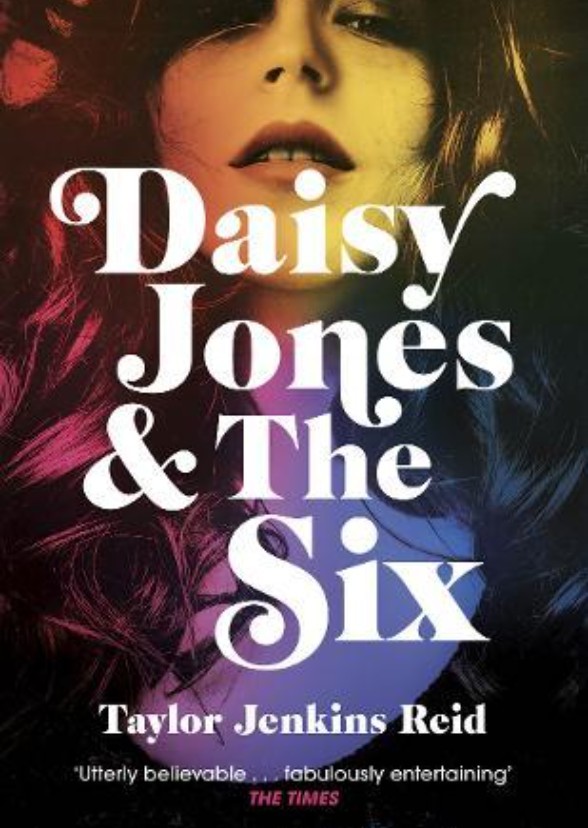 Daisy Jones and The Six