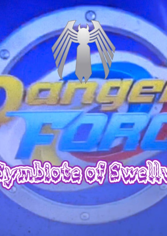 Danger Force: The Symbiote of Swellview (TV Show)