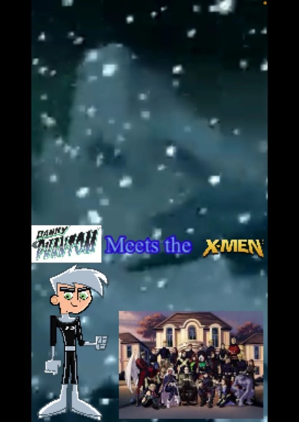 Danny Phantom And the X-Men