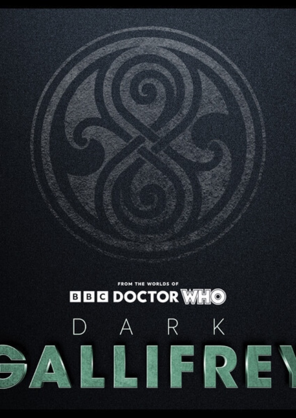 Dark Gallifrey The Six