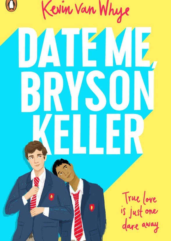 Date me, Bryson Keller 