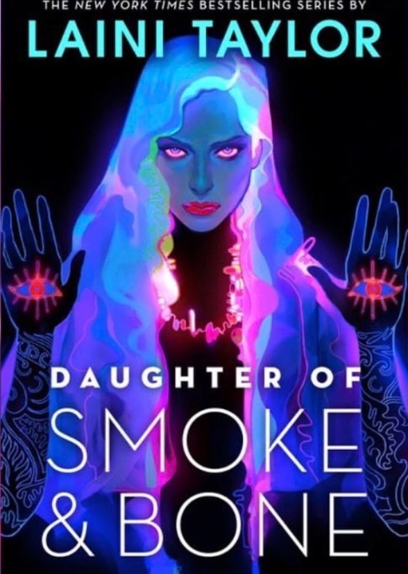 Daughter of Smoke and Bone