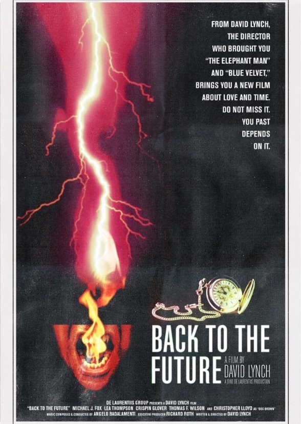 David Lynch's Back to the Future (1985)