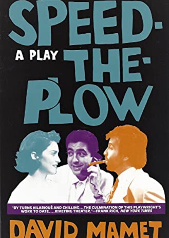 David Mamet's "Speed The Plow"