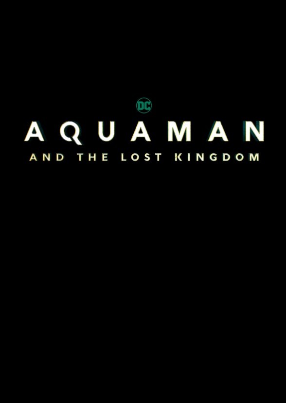 DC's Aquaman and the Lost Kingdom