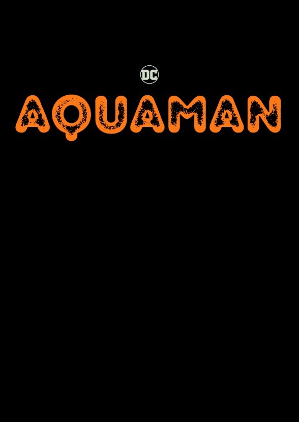 DC's Aquaman (DCCU: Part One, Film Four)
