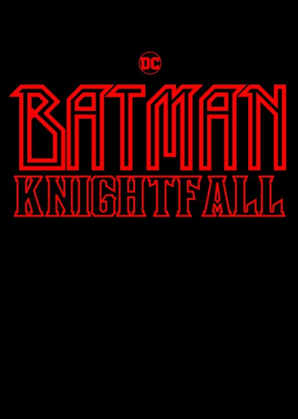 DC's Batman: Knightfall