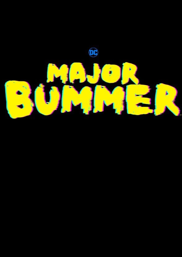 DC's Major Bummer (HBO Max)