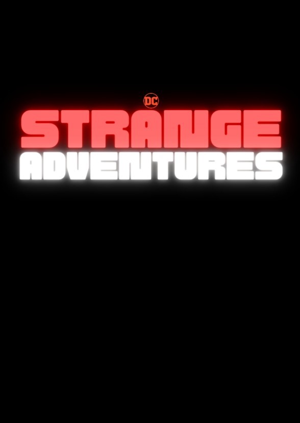 DC's Strange Adventures (HBO Max)