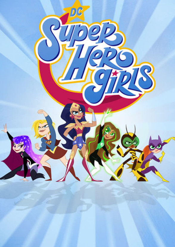DC Super Hero Girls (Live-Action)