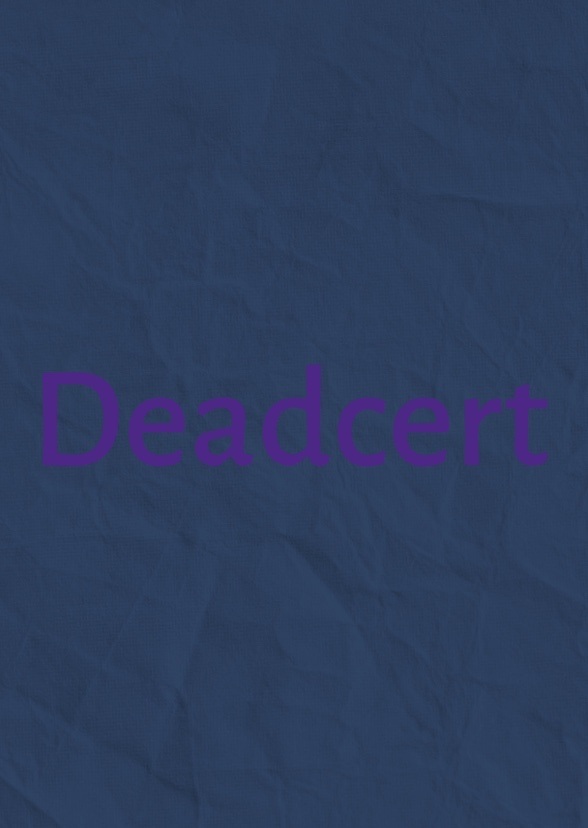 Deadcert