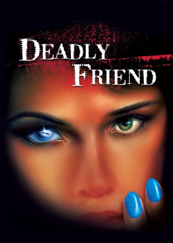 Deadly Friend (2006)