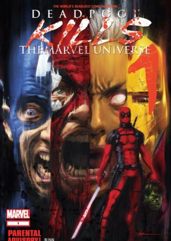 Deadpool Kills the Marvel Universe