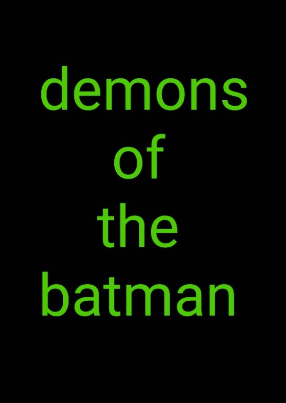 Demons of the batman 