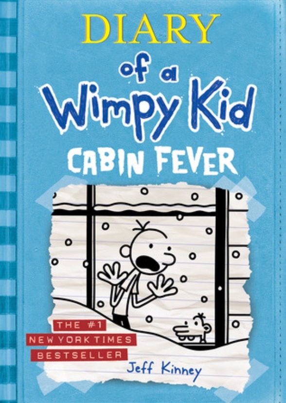 Diary Of A Wimpy Kid: Cabin Fever