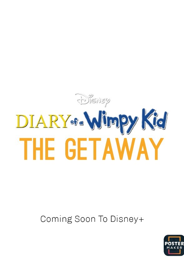 Diary Of A Wimpy Kid: The Getaway (2026)