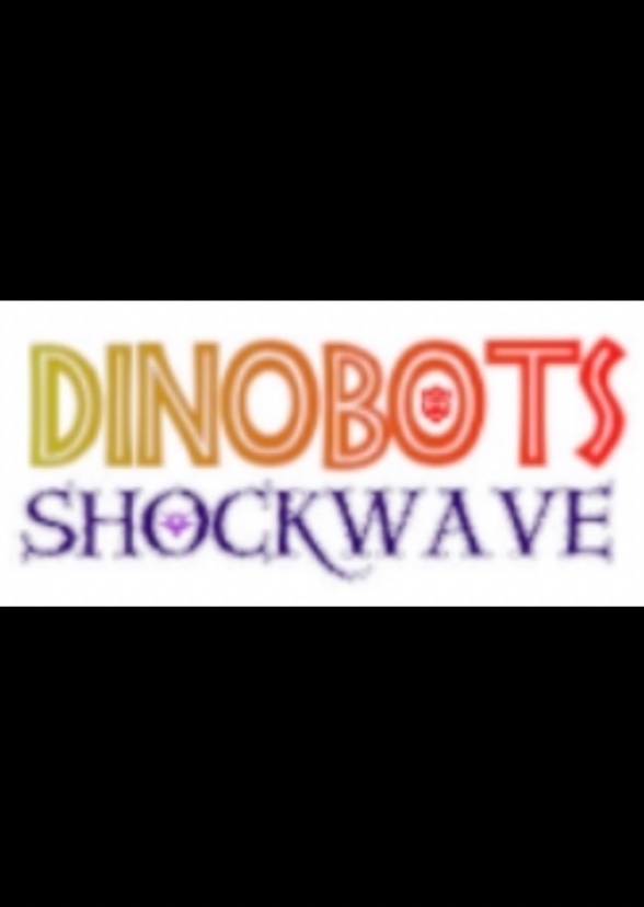 Dinobots: Shockwave (Transformer Cinematic Universe Phase 2)