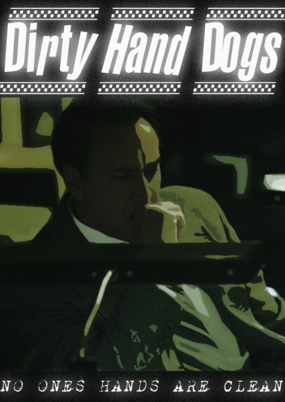 Dirty Hand Dogs (2023)