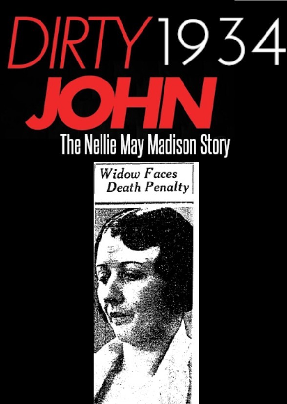 Dirty John: 1934