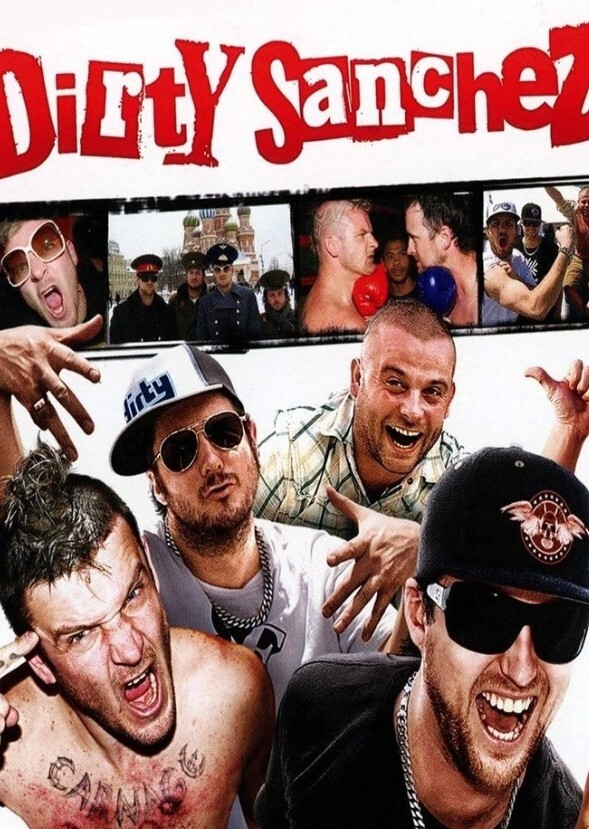Dirty Sanchez - Reborn