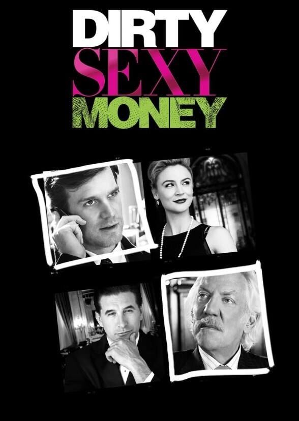 Dirty Sexy Money 