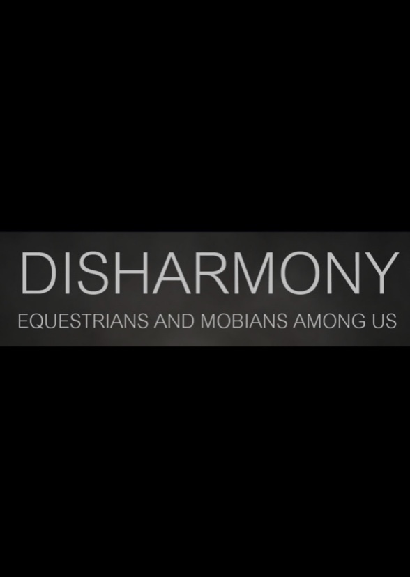 Disharmony: Equestrians and Mobians Among Us