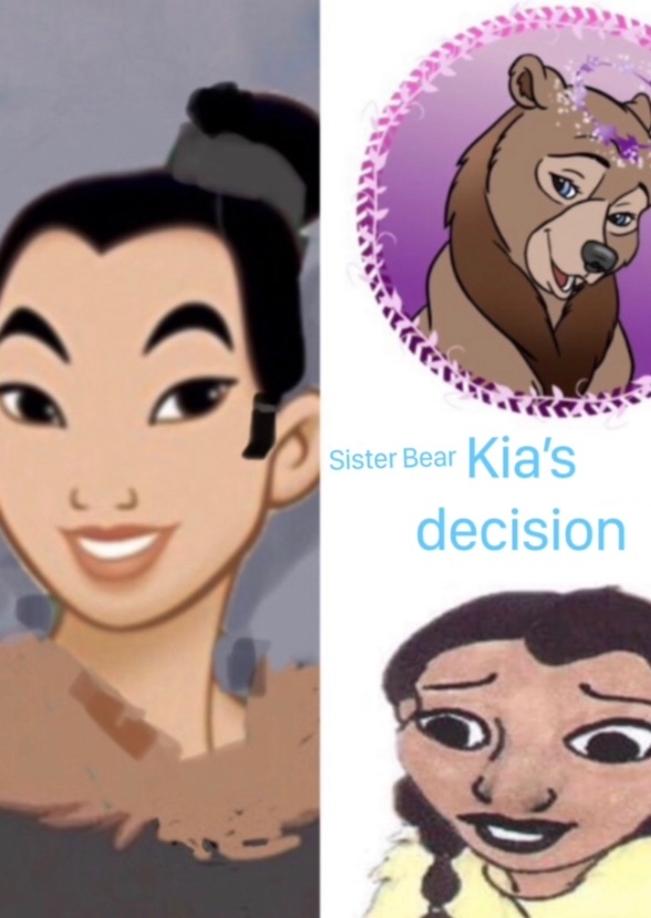 Disney Sister Bear (Kia’s decision)