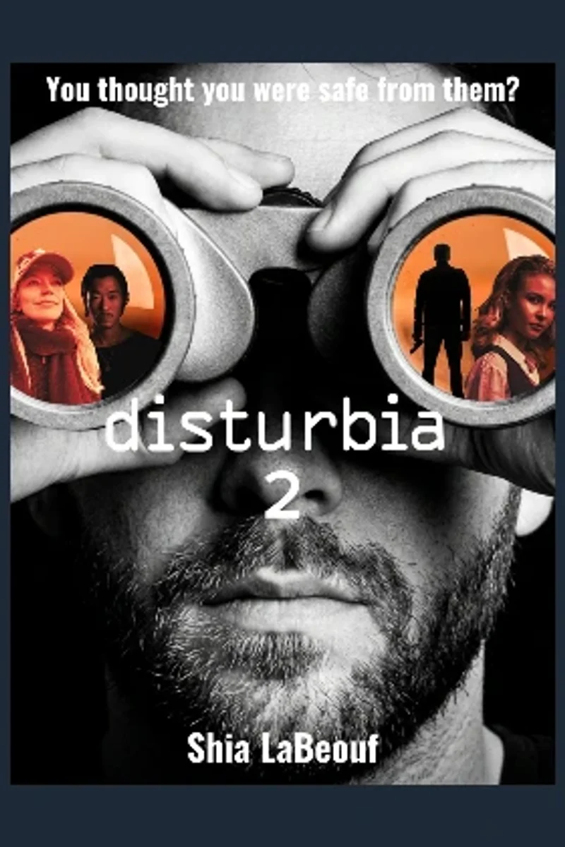 Disturbia 2