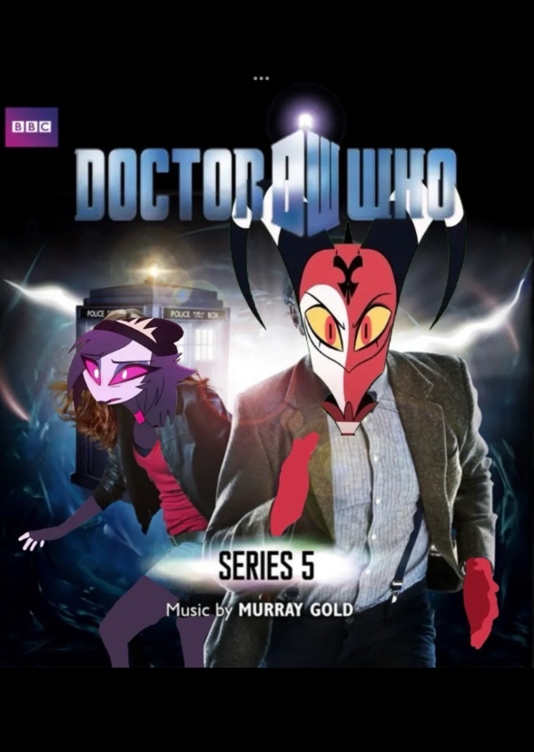 Doctor Who: Helluvaverse Version.