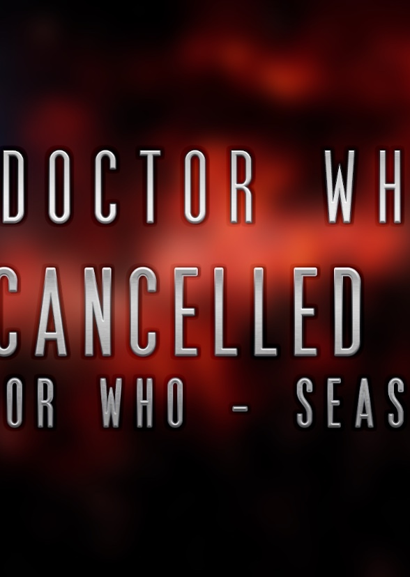 Doctor Who: The Cancelled Years